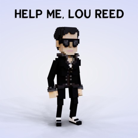 Help Me, Lou Reed cover art