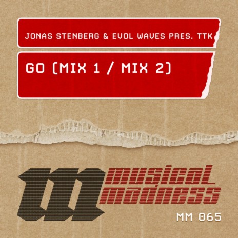 Go (Mix 2) ft. Evol Waves & TTK
