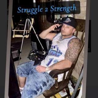 Struggle 2 Strength