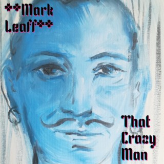 That Crazy Man