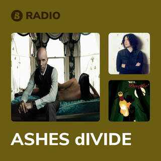 ASHES dIVIDE Radio