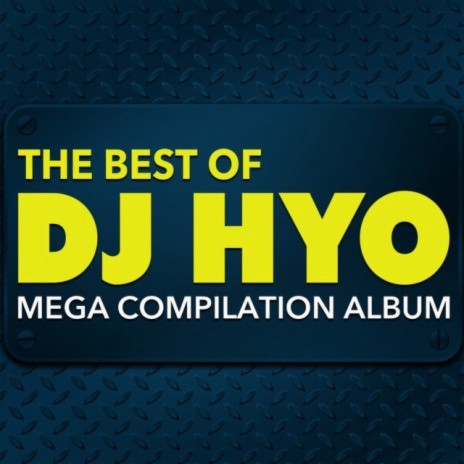 Dj Hyo