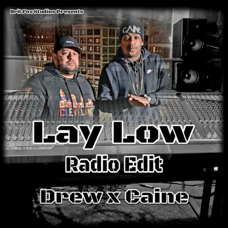 Lay Low (Radio Edit) ft. Caine cover art