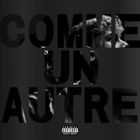 COMME UN AUTRE ft. IZAO ZO