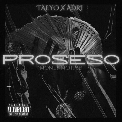 PROSESO ft. TAEYO cover art