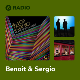 Benoit & Sergio Radio