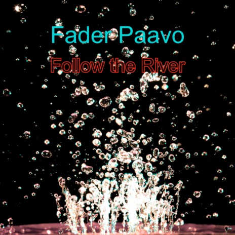 Follow the River cover art