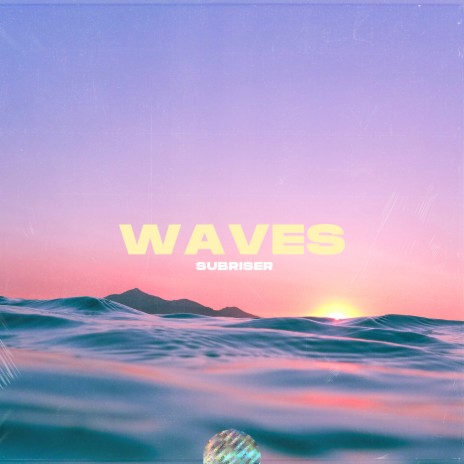 Waves