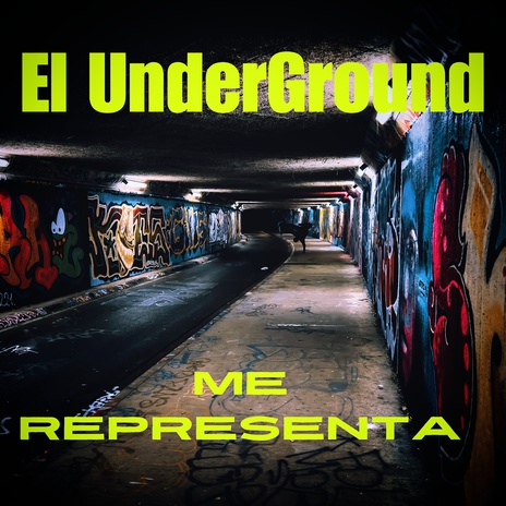 El Underground me Representa ft. Prsverancia & Toque de queda cover art