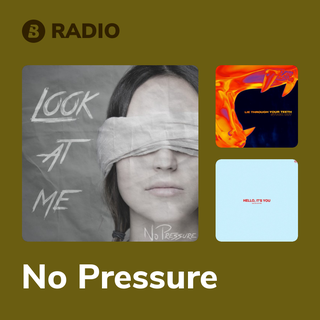 No Pressure Radio