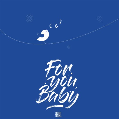 For You Baby