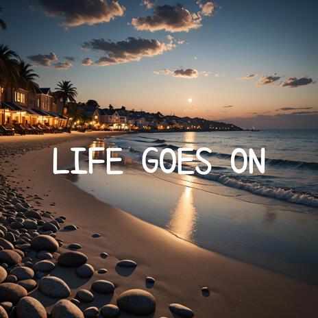 Life goes on cover art