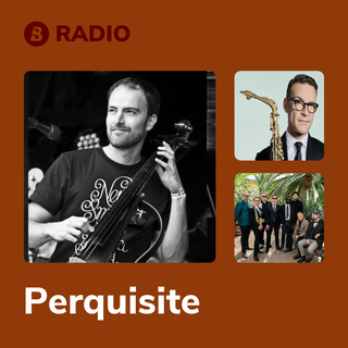 Perquisite Radio