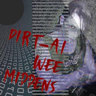 DirtAI Wee Middens
