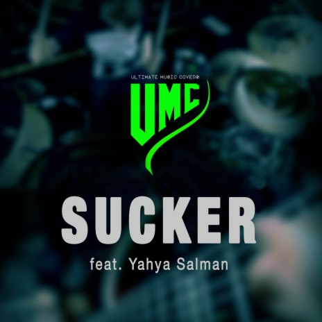 Sucker (Metal Version) ft. YAHYA cover art