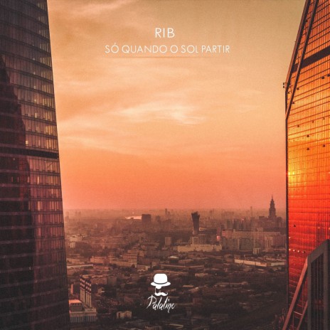 Só Quando o Sol Partir ft. Felpz cover art