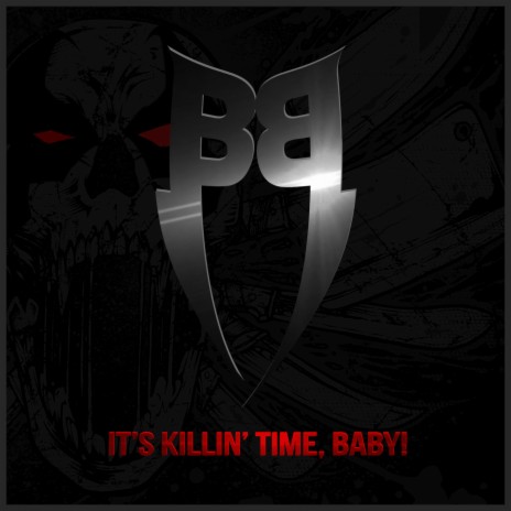 It's Killin' Time, Baby! ft. Escape the Fate cover art