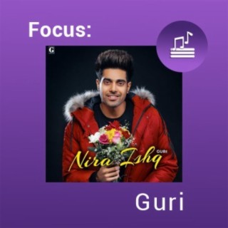 Focus: Guri