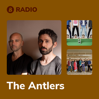 The Antlers Radio