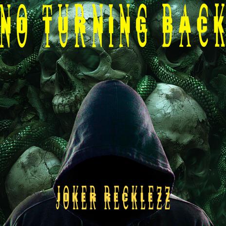 No Turning Back