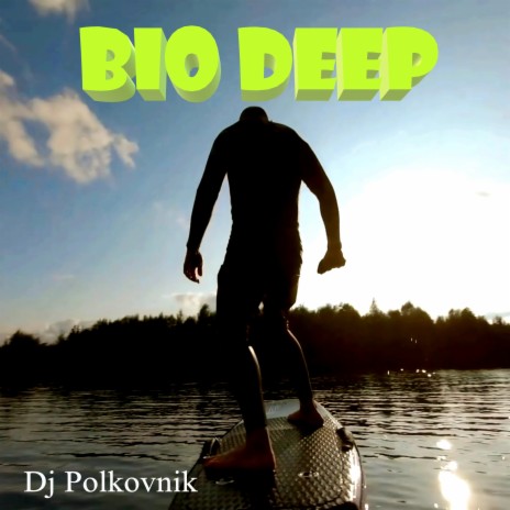 Bio Deep cover art