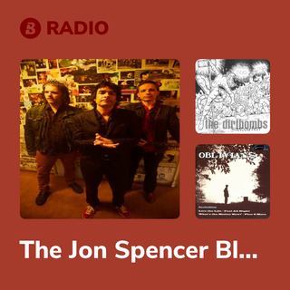 The Jon Spencer Blues Explosion Radio