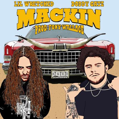 Mackin' ft. Doddy Gatz & Fony Wallace cover art