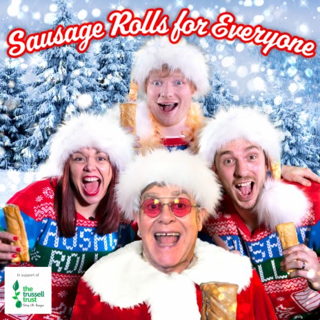 Sausage Rolls For Everyone ft. Ed Sheeran & Elton John cover art