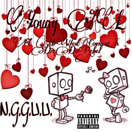 N G G U U (feat. Young AL, Mr. We$t Covina1 & DizDaRebel) cover art