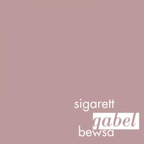 Sigarett qabel Bewsa (Original Motion Picture Soundtrack) cover art