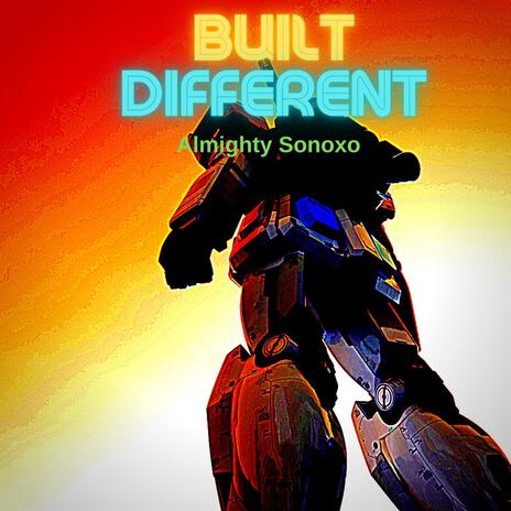 Built Different (Instrumental) ft. Sonoxo