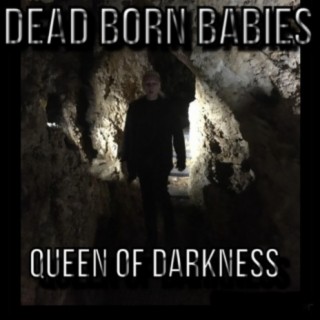 Dead Born Babies