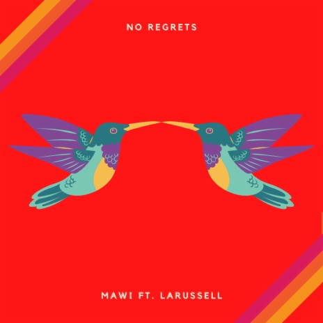 No Regrets ft. LaRussell cover art
