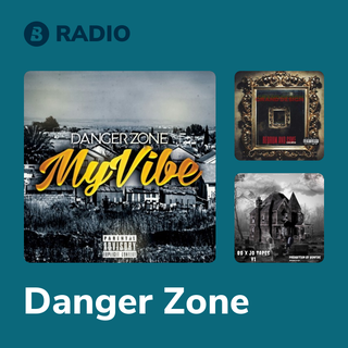 Danger Zone Radio