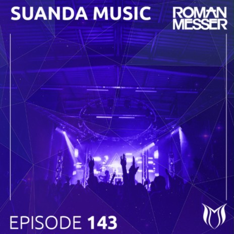 Higher Existence (Suanda 143) ft. Simon O'Shine