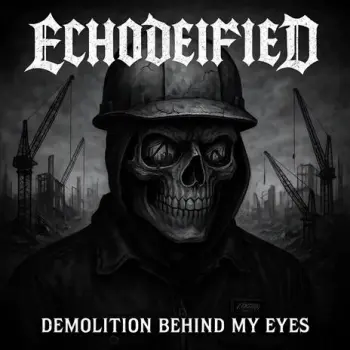 Demolition behind my eyes cover art