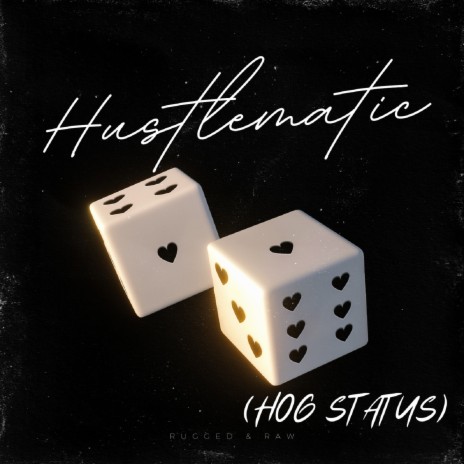 Hustlematic (Hog Status) ft. Emoe