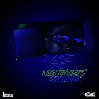 Incase The Nightmares Continue cover art