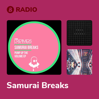 Samurai Breaks Radio