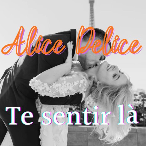 Te sentir là ft. Alice Delice cover art