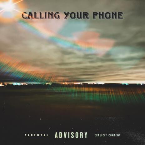 Calling Your Phone cover art