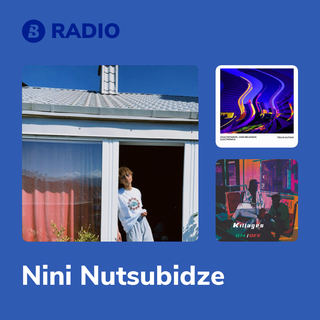 Nini Nutsubidze Radio