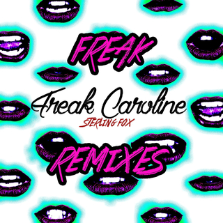 Freak Caroline (Almand & SAMME Remix) cover art