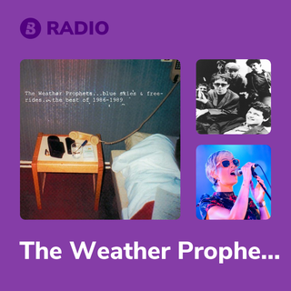 The Weather Prophets Radio