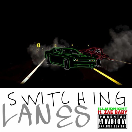 Switching Lanes (feat. Zae Baby) cover art