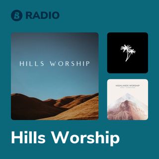 Hills Worship Radio