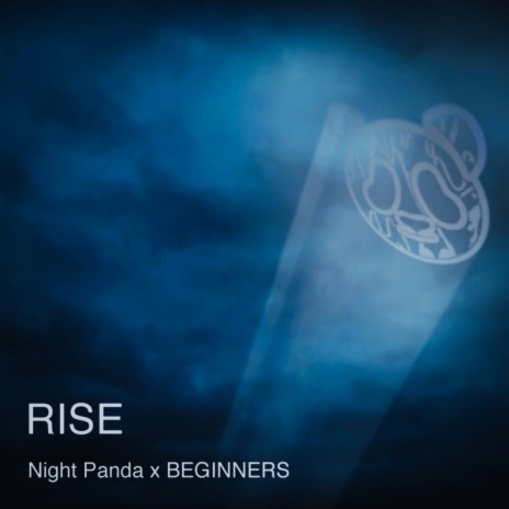 Rise ft. BEGINNERS