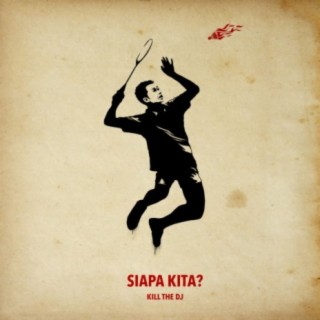 Siapa Kita? cover art