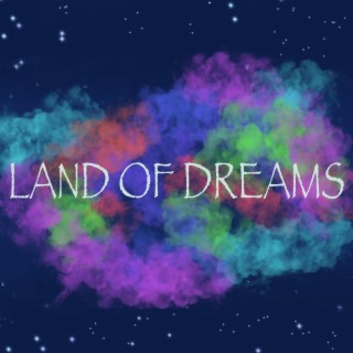 Land of Dreams cover art