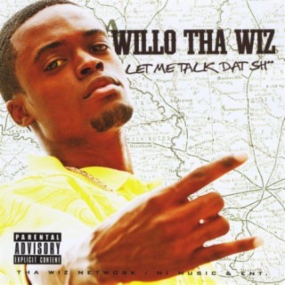 Let Me Talk Dat Sh**